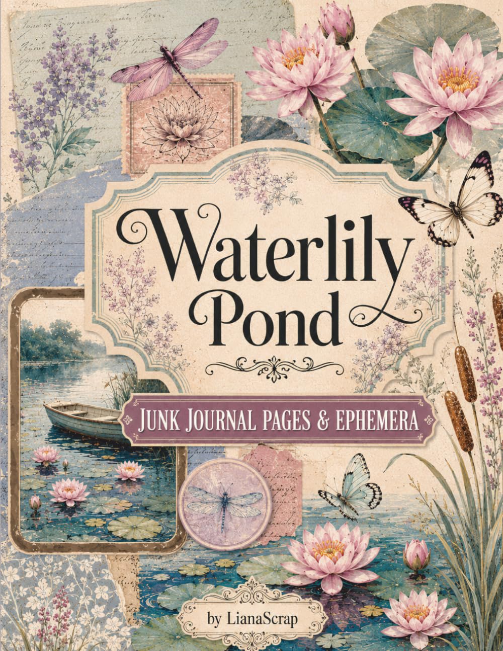 ler totalmente Waterlily Pond: Junk Journal Pages & Ephemera