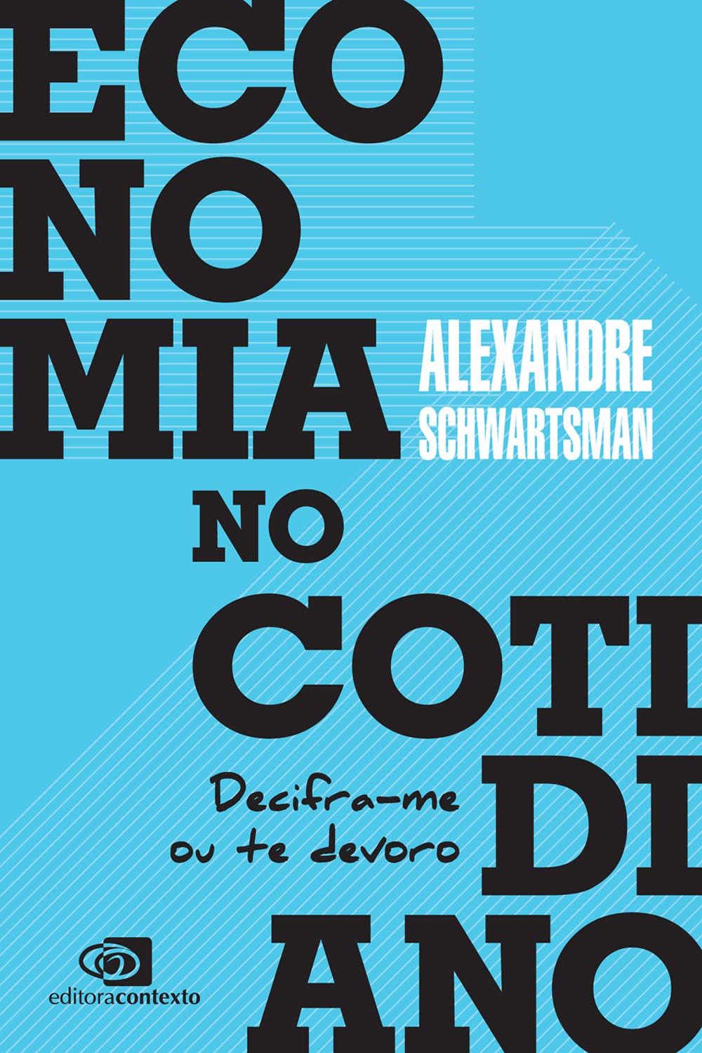capítulo por capítulo baixar Economia no cotidiano: Decifra-me ou te devoro