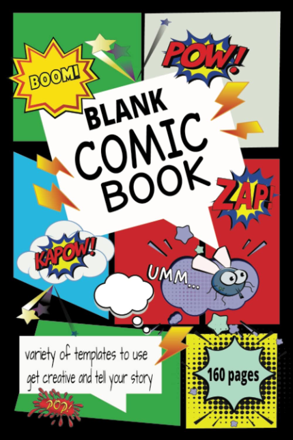 Blank Comic Book - 160 pages to create: templates to write your story 12 ideas included ages 10 to 15 baixar livro de graça