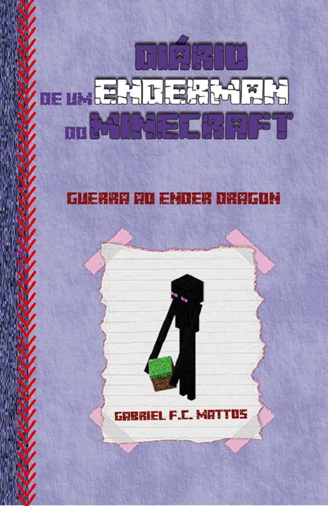 Diário de um Enderman do Minecraft: Guerra ao Ender Dragon baixar livro de graça