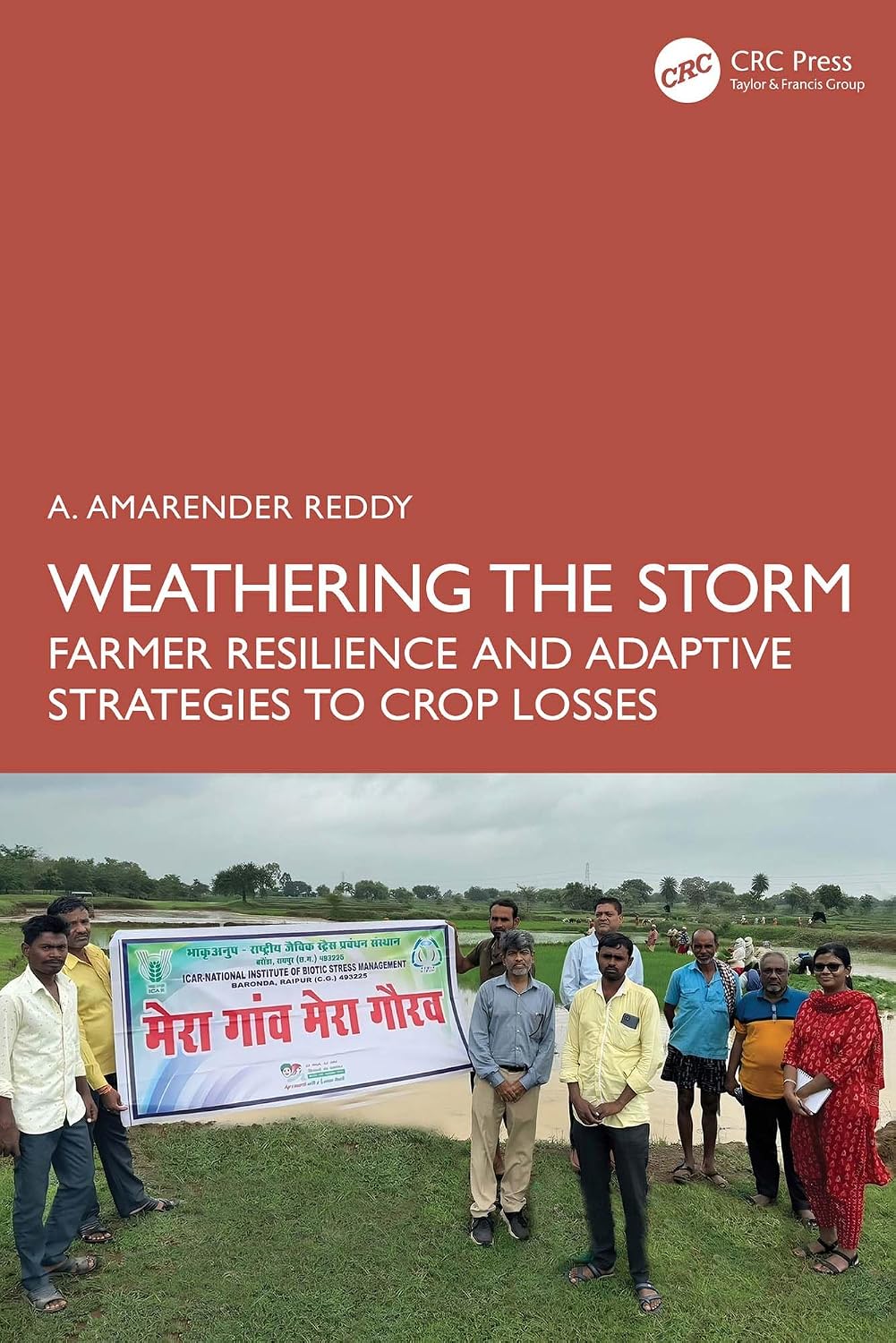 Weathering the Storm: Farmer Resilience and Adaptive Strategies to Crop Losses (English Edition)