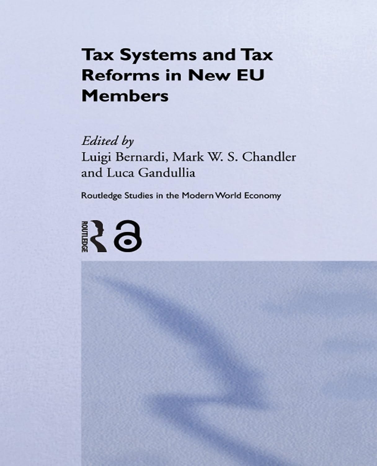 ler totalmente Tax Systems and Tax Reforms in New EU Member States (Routledge Studies in the Modern World Economy) (English Edition)