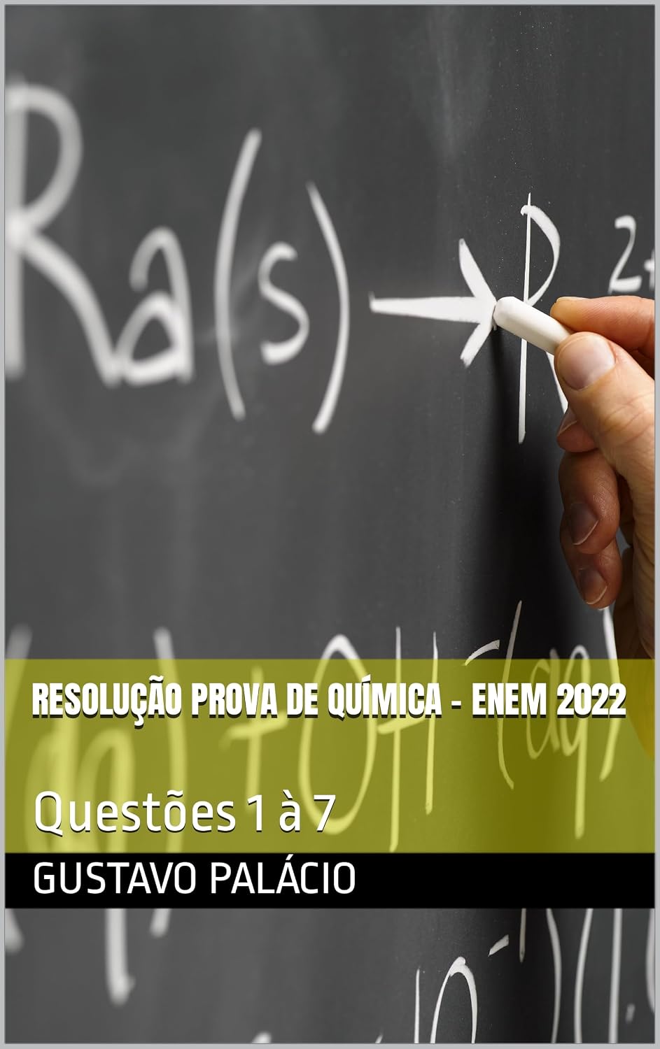 Resolução prova de química - enem 2022: Questões 1 à 7 baixar o livro de graça