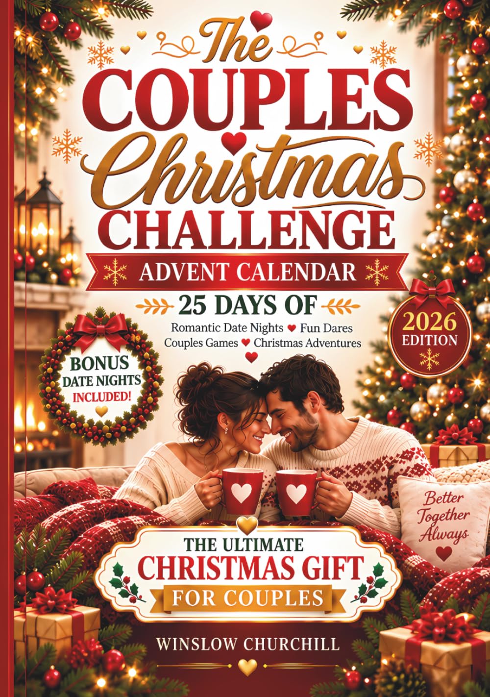 ler totalmente Couples Christmas Challenge Advent Calendar: 25 Days of Romantic Date Nights, Fun Dares, Couples Games & Christmas Adventures: The Ultimate Christmas Gift for Couples