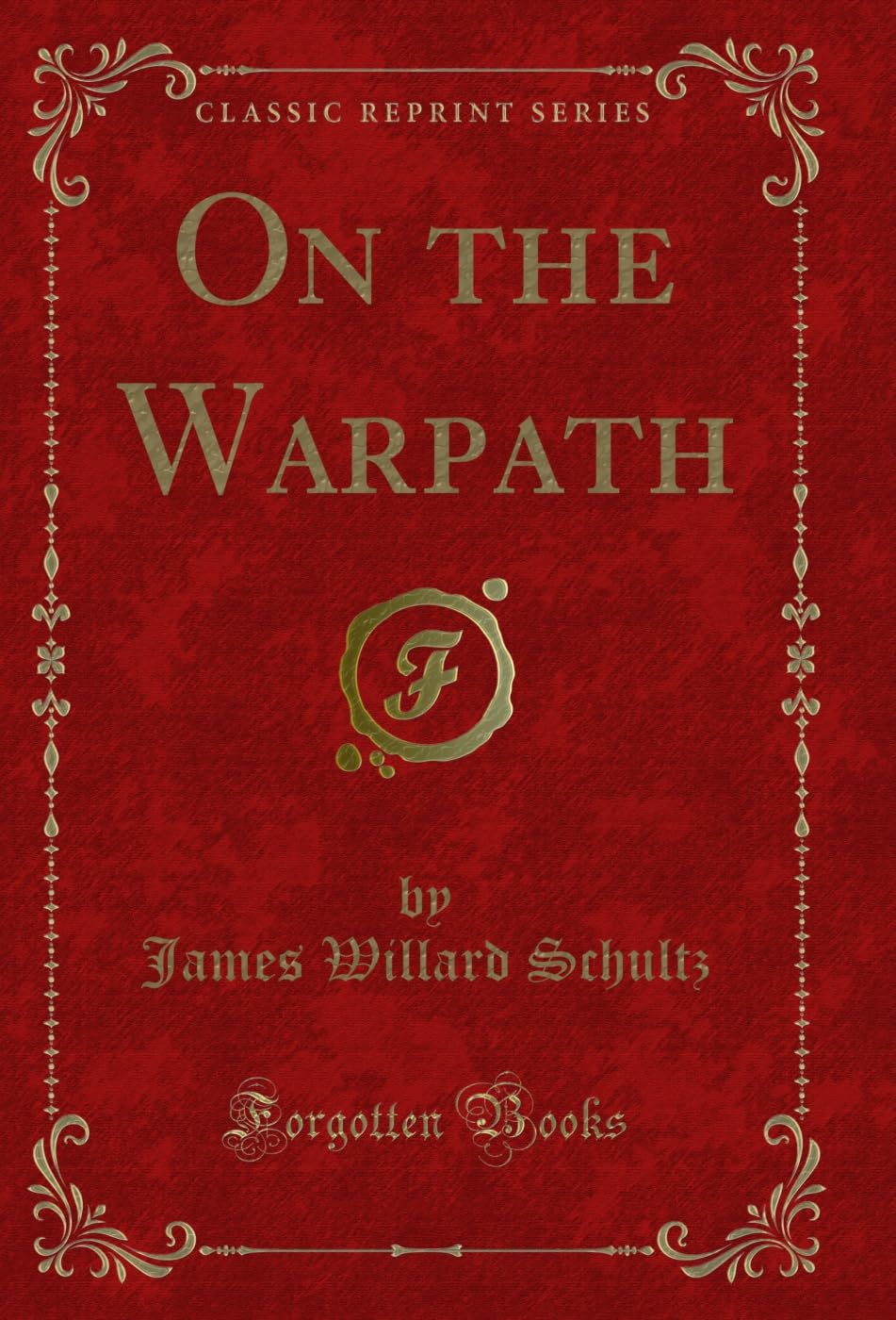 ler totalmente On the Warpath (Classic Reprint) (English Edition)