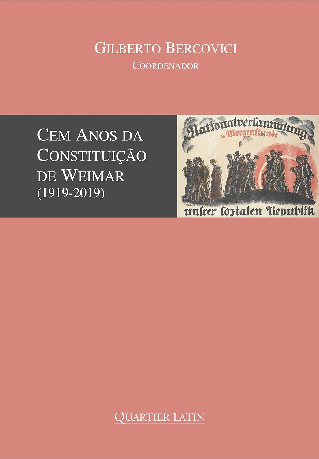 ler totalmente Cem Anos da Constituição de Weimar (1919-2019)