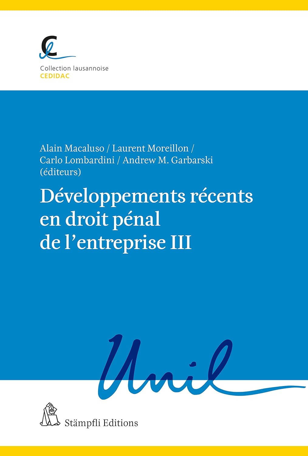 Développements récents en droit pénal de l'entreprise III (CEDIDAC t. 113) (French Edition) baixar livro de graça