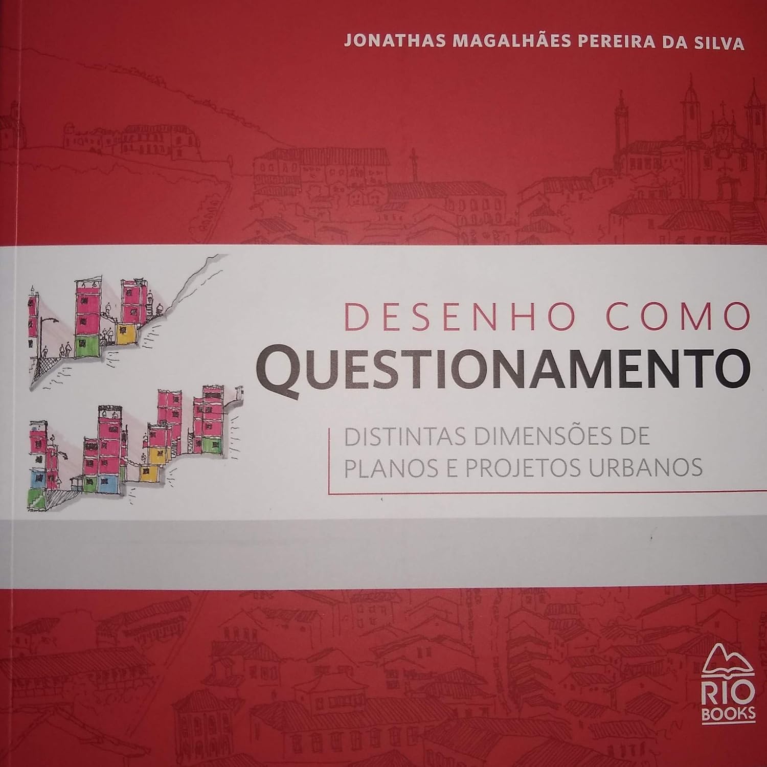 capítulo por capítulo baixar Desenho Como Questionamento. Distintas Dimensões de Planos e Projetos Urbanos