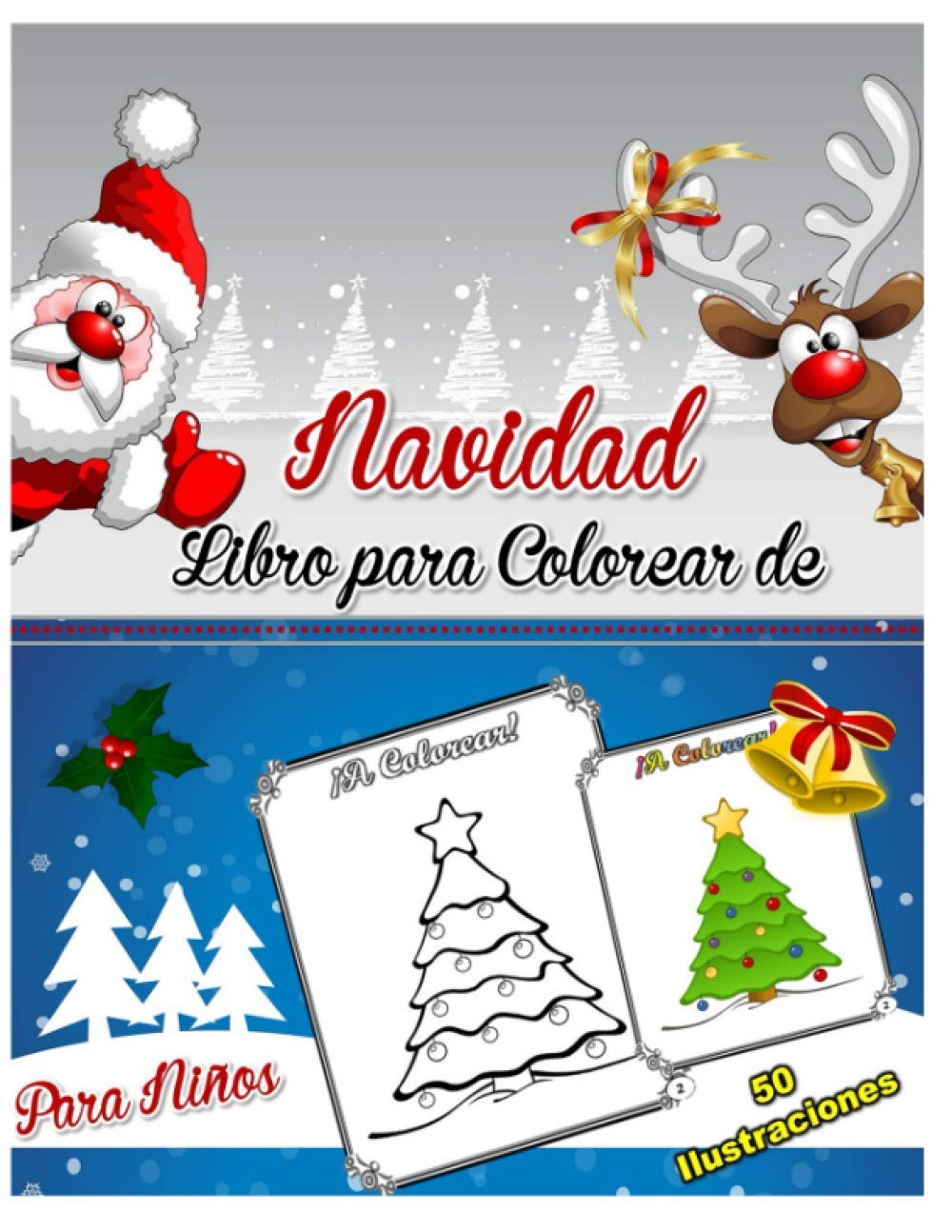 ler totalmente Libro para Colorear de Navidad para Niños: 50 ilustraciones navideñas para colorear, hermosos dibujos de Navidad impreso por una cara, tales como San... de Navidad y mucho más. (Spanish Edition)
