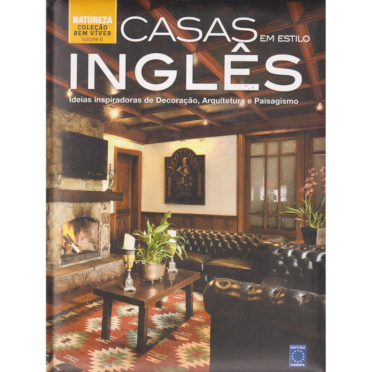 Coleção Bem-Viver: Casas em Estilo Inglês baixar o livro de graça