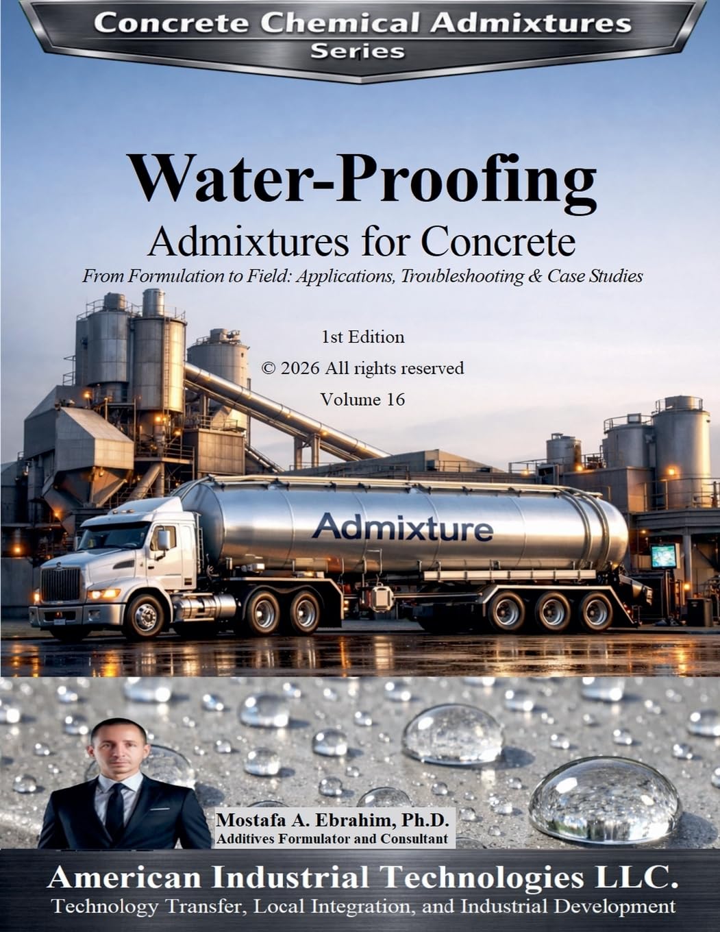 Water-Proofing Admixtures for Concrete - From Formulation to Field Applications, Troubleshooting & Case Studies: 16 baixar livro de graça