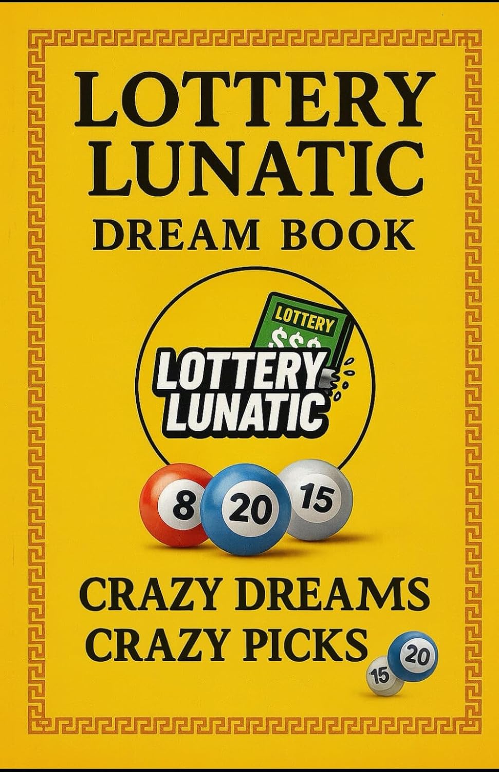 capítulo por capítulo baixar Lottery Lunatic Dream Book: Crazy Dreams Crazy Picks