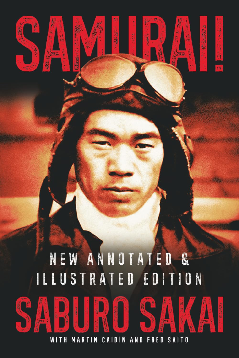 SAMURAI! New Annotated & Illustrated Edition