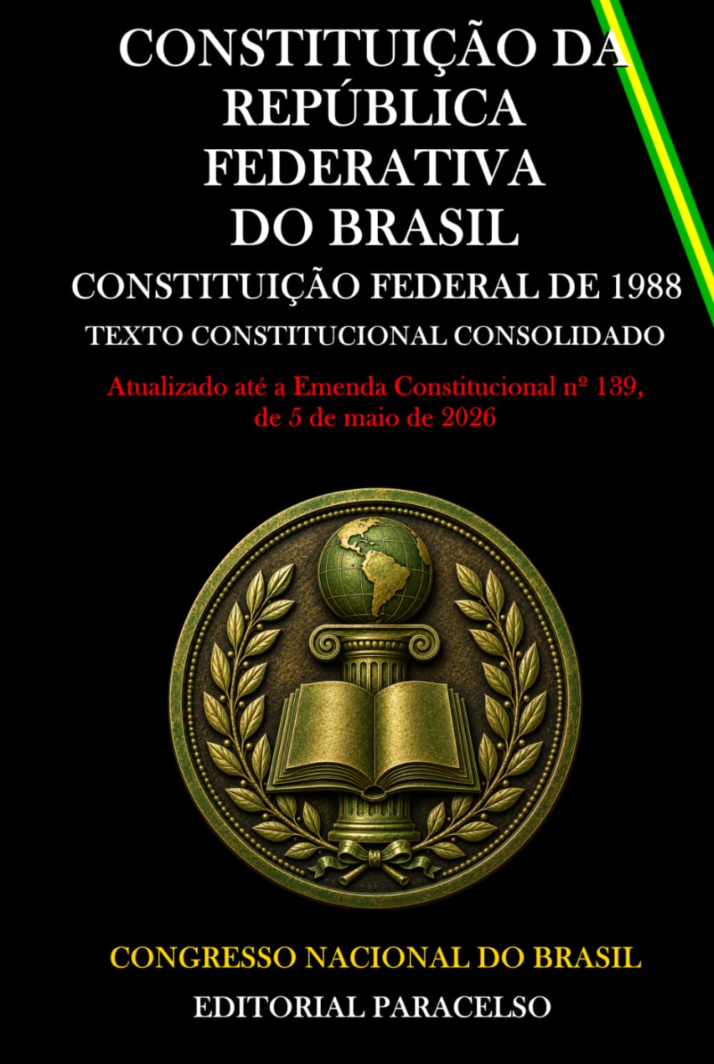 CONSTITUIÇÃO DA REPÚBLICA FEDERATIVA DO BRASIL (Portuguese Edition) baixar o livro de graça