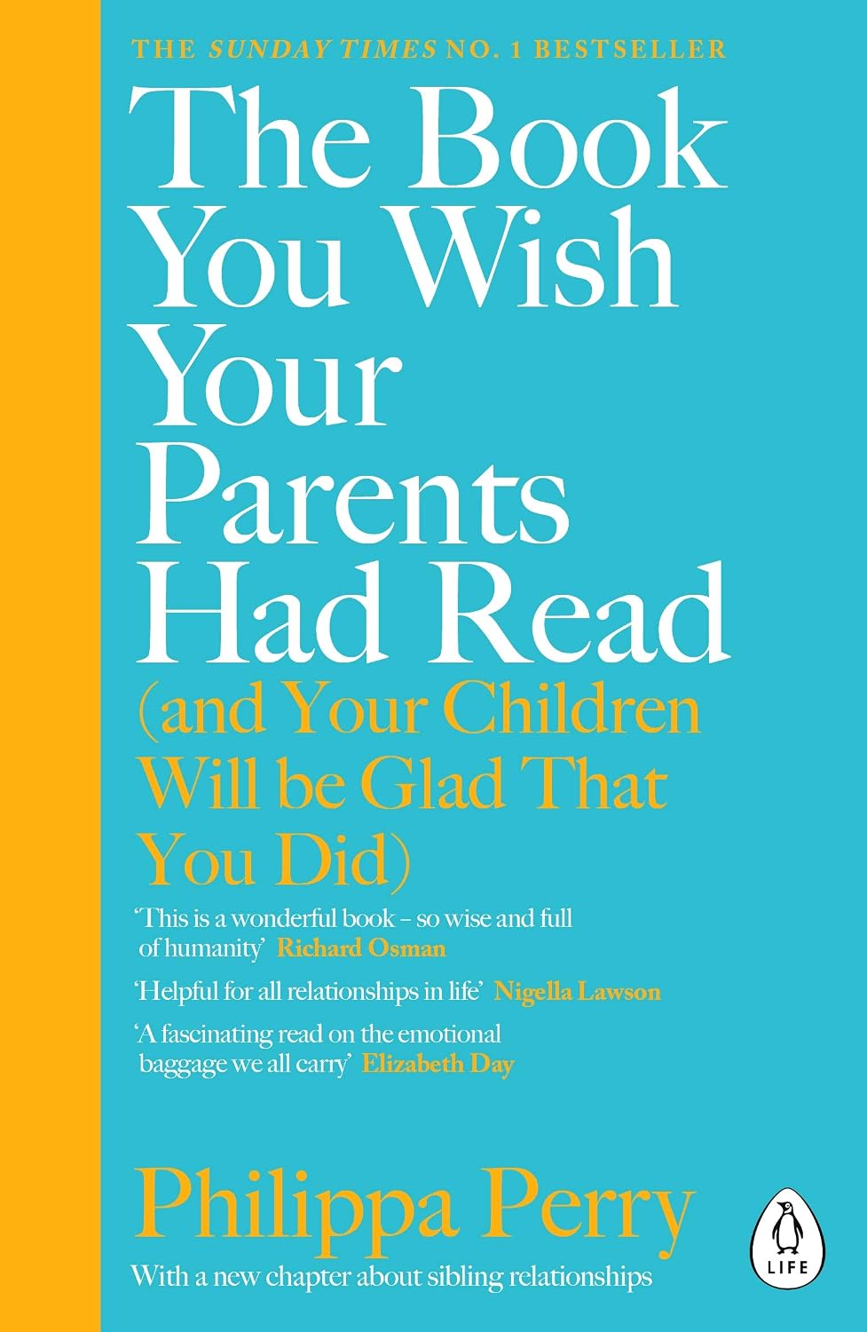 capítulo por capítulo baixar The Book You Wish Your Parents Had Read (and Your Children Will Be Glad That You Did): The million-copy selling parenting book from the Sunday Times bestselling psychotherapist