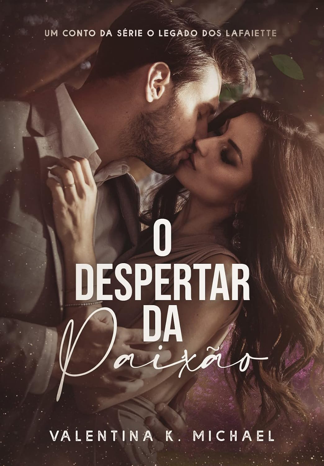 ler totalmente O Despertar da Paixão (O legado dos Lafaiette)