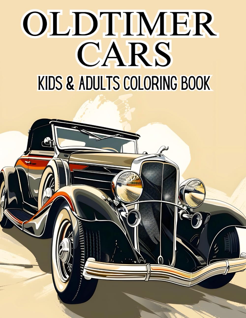 Oldtimer Cars Kids & Adults Coloring Book: 50 Unique Pages of Classic Vehicles, Timeless Automobiles and Scenic Roadtrip Various Illustrations to... Book Collection - Cars & Heavy Vehicles) baixar livro de graça