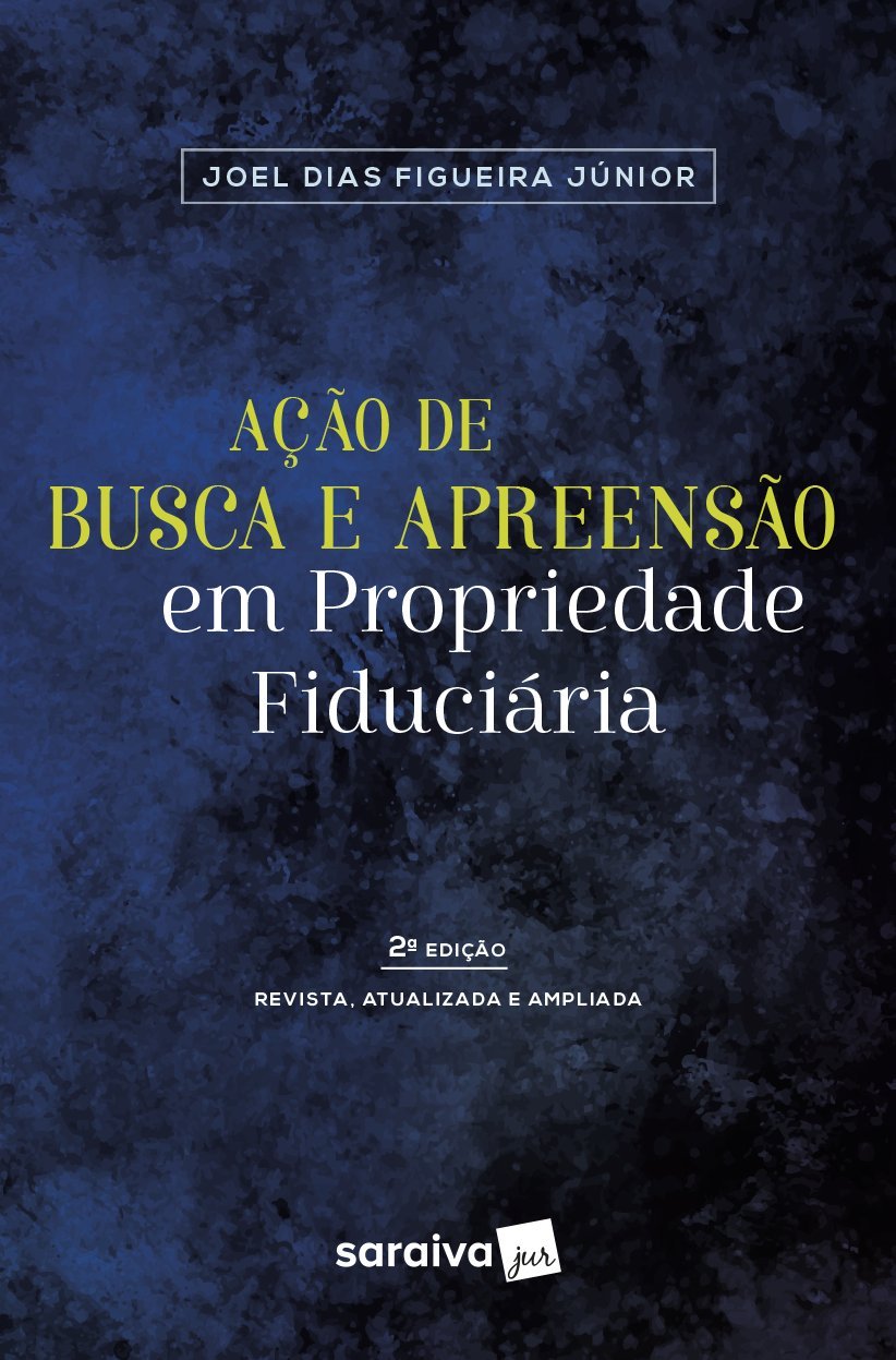 Ação de busca e apreensão em propriedade fiduciária - 2ª edição de 2018 baixar livro de graça