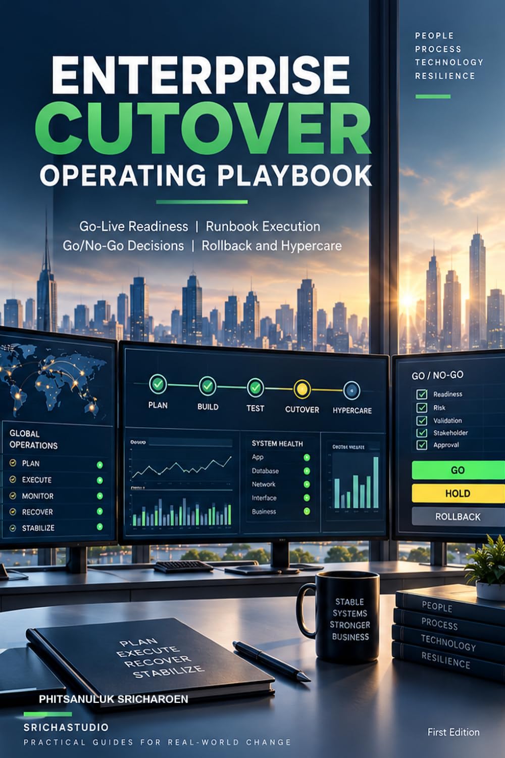 capítulo por capítulo baixar Enterprise Cutover Operating Playbook: Go-Live Readiness, Runbook Execution, Go/No-Go Decisions, Rollback and Hypercare