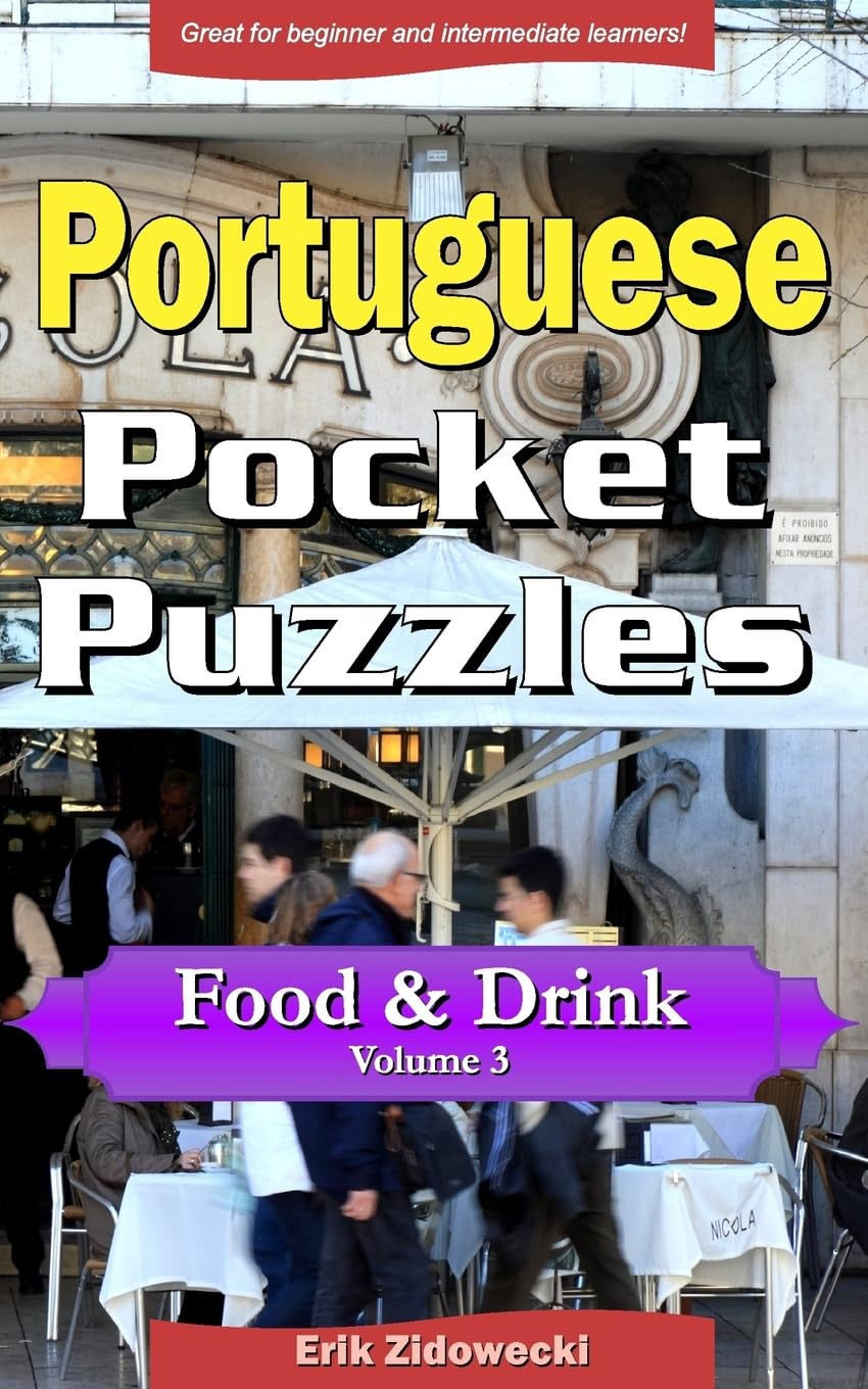 Portuguese Pocket Puzzles - Food & Drink - Volume 3: A collection of puzzles and quizzes to aid your language learning baixar livro de graça