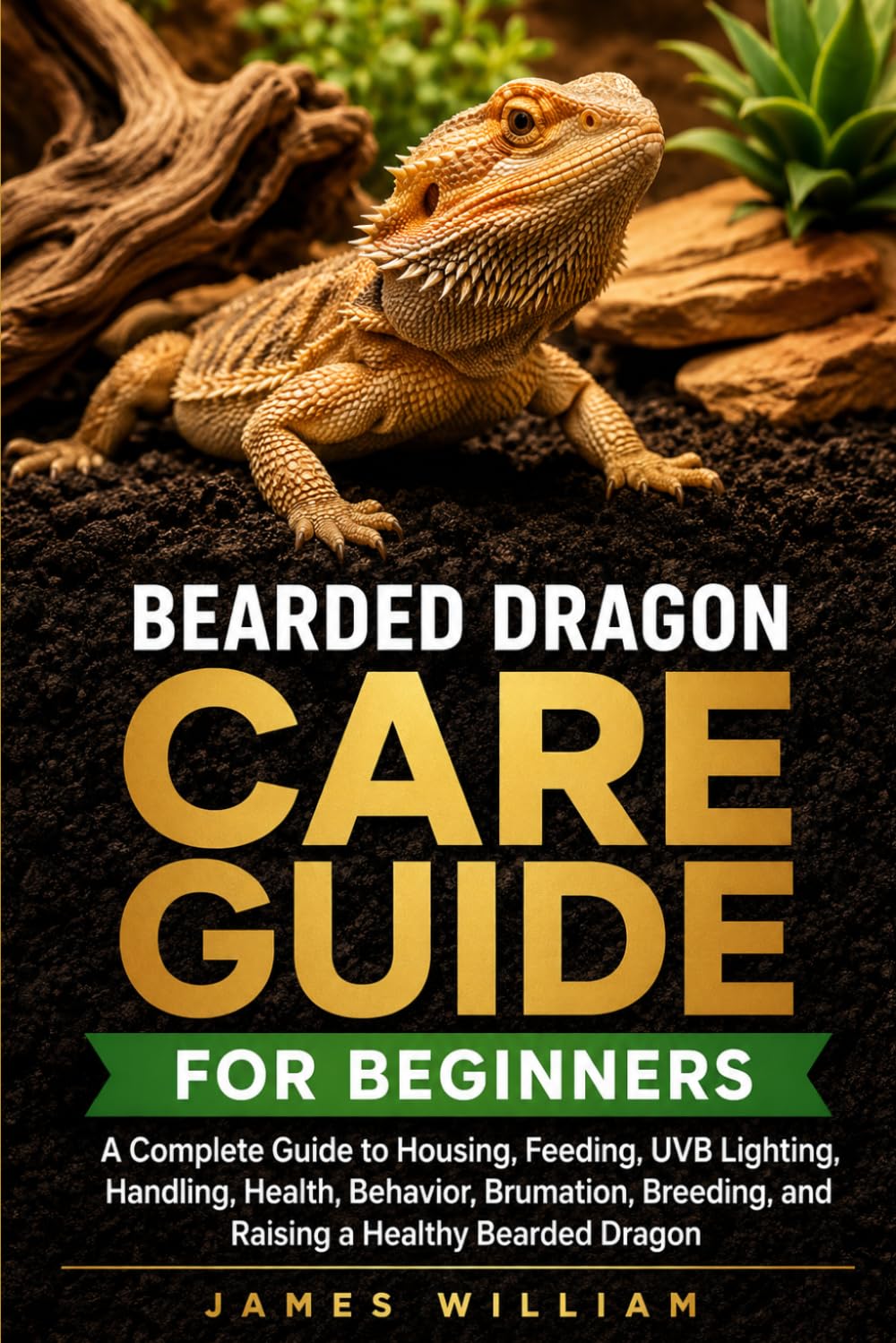 capítulo por capítulo baixar Bearded Dragon Care Guide for Beginners: A Complete Guide to Housing, Feeding, UVB Lighting, Handling, Health, Behavior, Brumation, Breeding, and Raising a Healthy Bearded Dragon