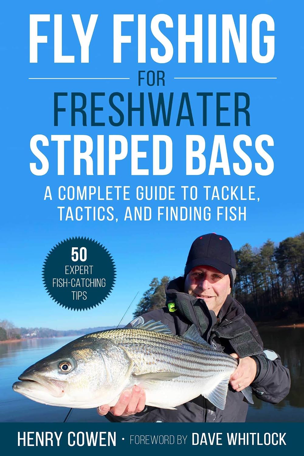 ler totalmente Fly Fishing for Freshwater Striped Bass: A Complete Guide to Tackle, Tactics, and Finding Fish