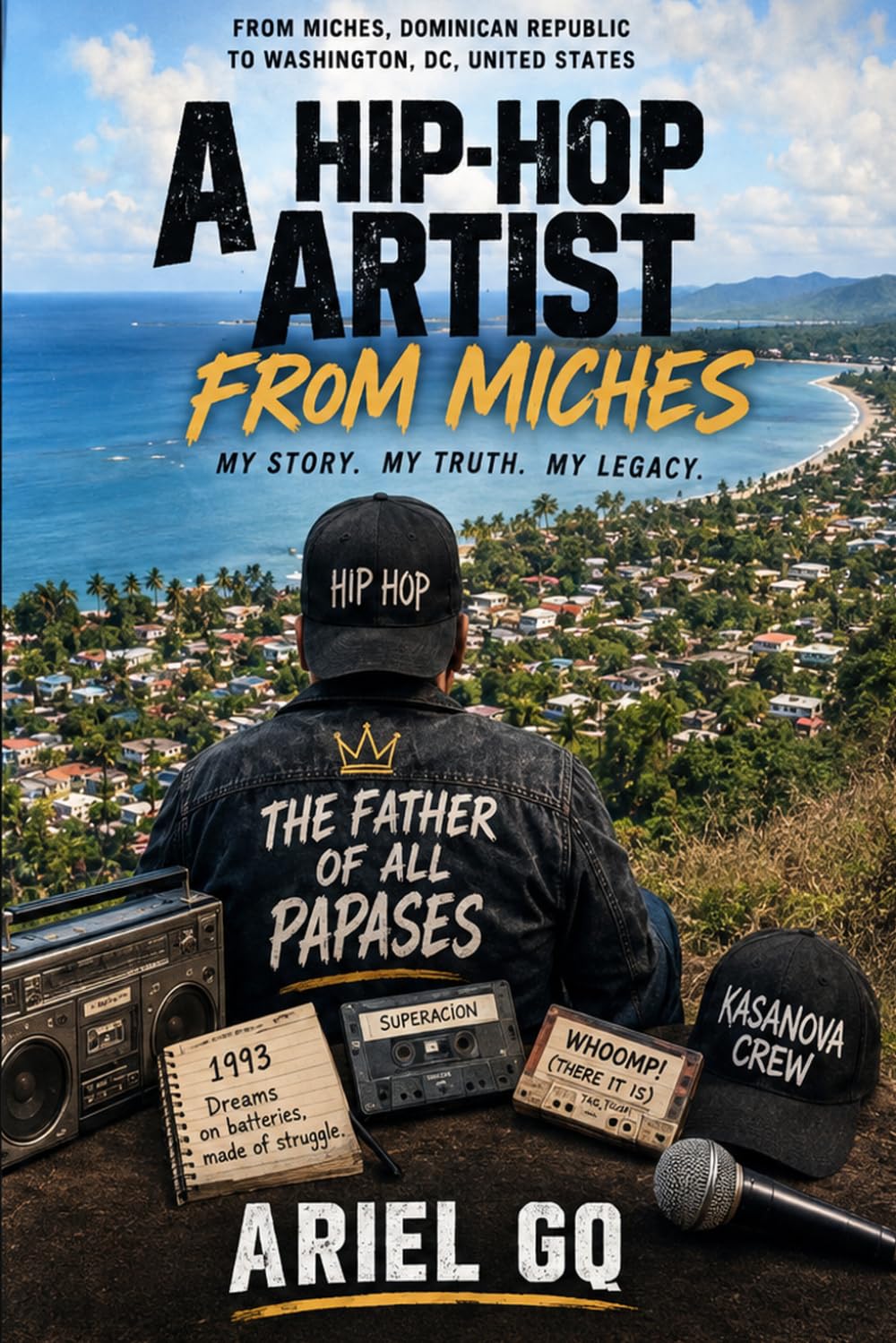 capítulo por capítulo baixar A Hip-Hop Artist from Miches: My story.my truth. My legacy