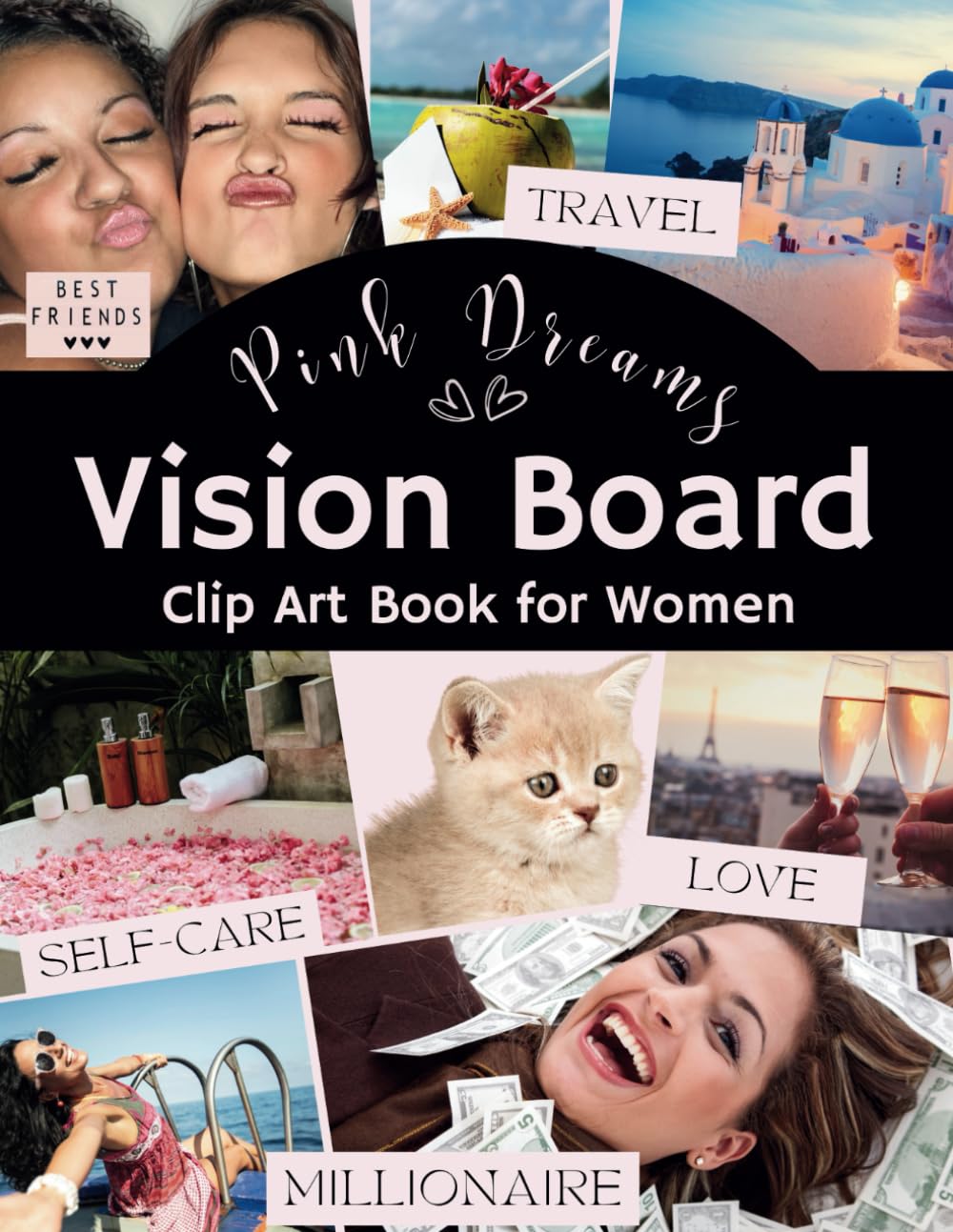 ler totalmente Pink Dreams - Vision Board Clip Art Book for Women: 2024 Vision Board Materials: Inspirational and Motivational Photos and Quotes, Affirmations and... Desired Life and Begin Your Transformation