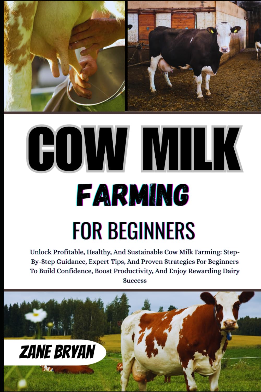 ler totalmente Cow Milk Farming For Beginners: Unlock Profitable, Sustainable Cow Milk Farming. Step-By-Step Guidance For Beginners To Boost Productivity And Enjoy Dairy Success