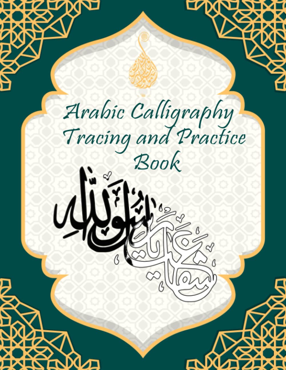 ler totalmente Arabic calligraphy tracing and sketch book: calligraphy Writing Practice Book, calligraphy Letter Tracing