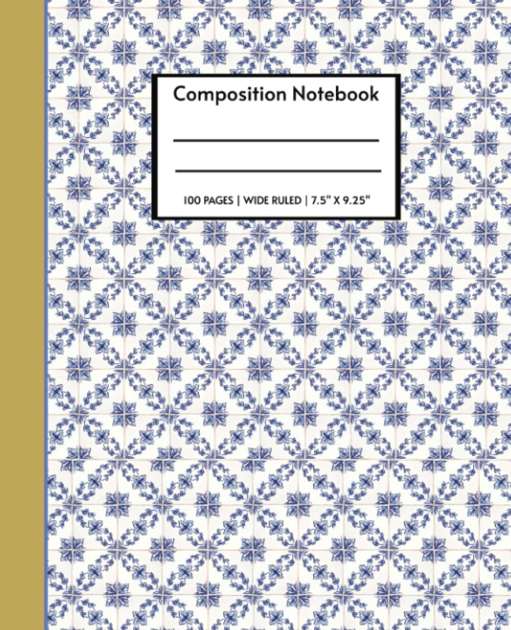 ler totalmente Composition Notebook Wide Ruled: Portuguese Tiles (Azulejos Portugueses) Aesthetic Composition Notebook. Wide Ruled Composition Notebook for School for Teen Girls & Boys. Blue & White Pattern.