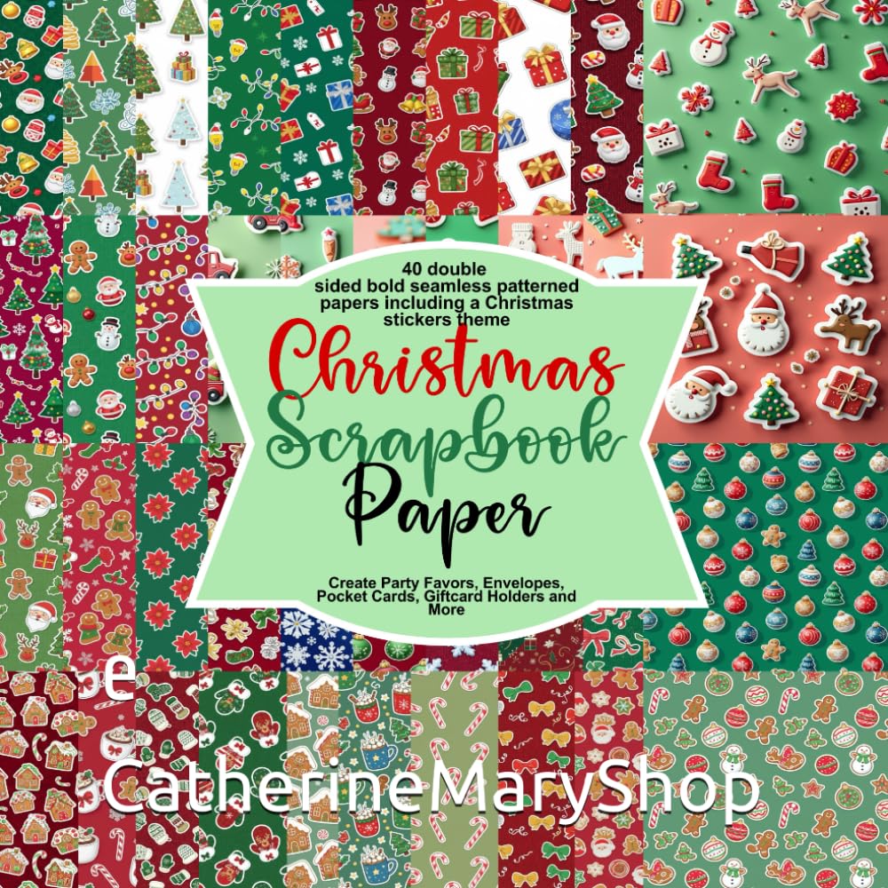 Christmas Scrapbook Paper: Create Party Favors, Envelopes, Pocket Cards, Giftcard Holders and More: 40 double sided bold seamless patterned papers including a Christmas stickers theme baixar o livro de graça