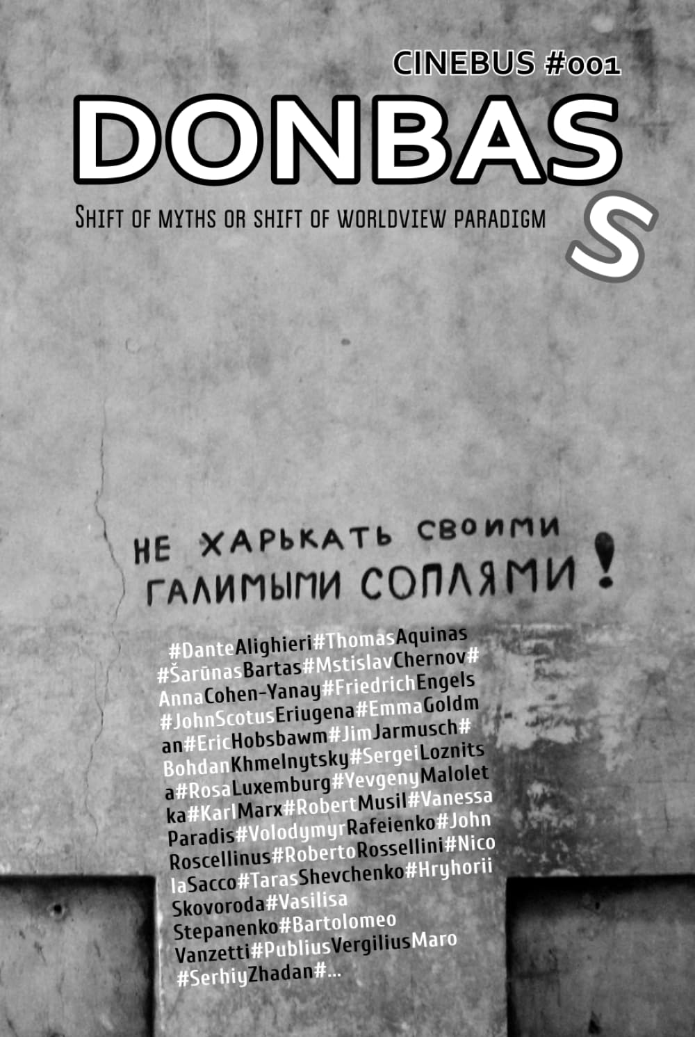 DONBAS: Shift of myths or shift of worldview paradigm (CINEBUS. Issue. Culture & Cinema Studies) baixar o livro de graça