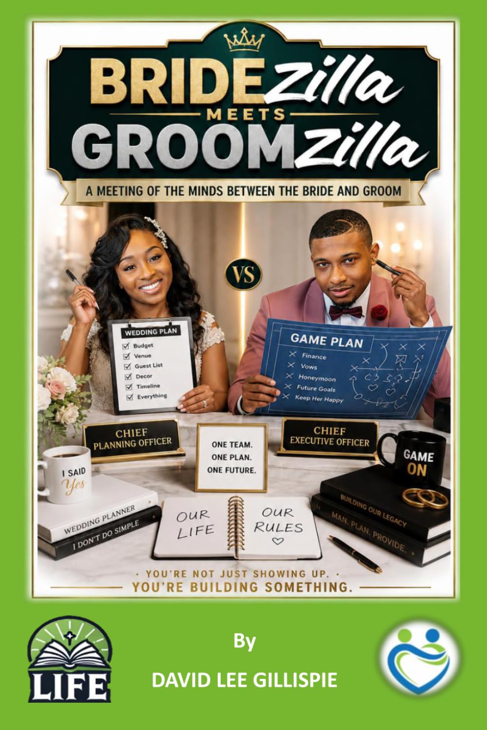 BRIDEzilla MEETS GROOMzilla: A Meeting of the Minds Between the Bride and Groom baixar livro de graça