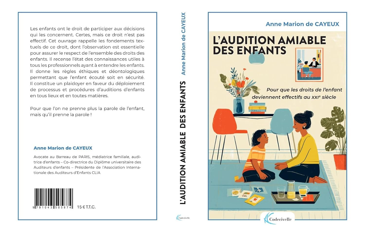 L'AUDITION AMIABLE DES ENFANTS: Pour que les droits de l'enfant deviennent effectifs au XXIème siècle (French Edition) baixar livro de graça