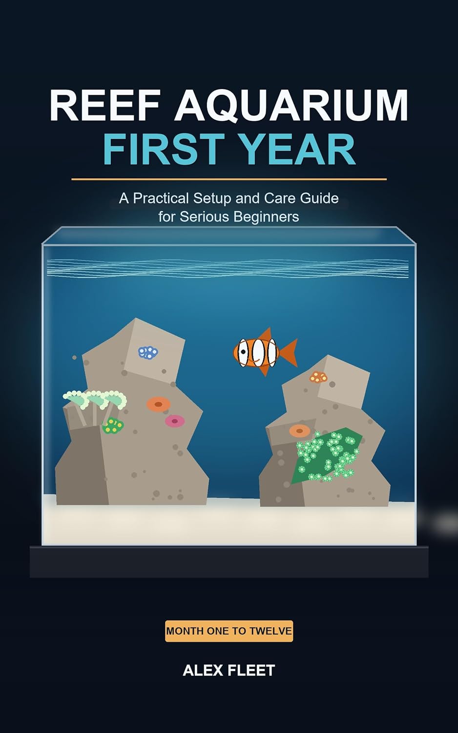ler totalmente Reef Aquarium First Year: A Practical Setup and Care Guide for Serious Beginners (English Edition)