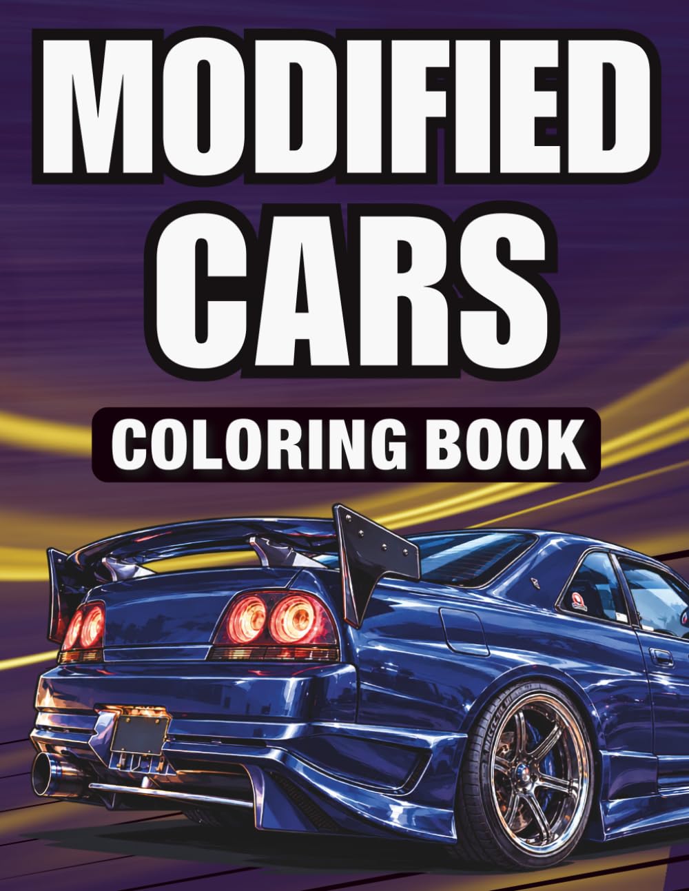 capítulo por capítulo baixar Modified Cars Coloring Book: 50 Unique Designs of Tuned Street Racing & JDM Sports Cars for Adults & Car Enthusiasts