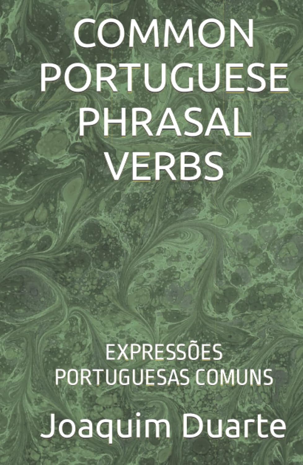capítulo por capítulo baixar COMMON PORTUGUESE PHRASAL VERBS: EXPRESSÕES PORTUGUESAS COMUNS (Portuguese Edition)