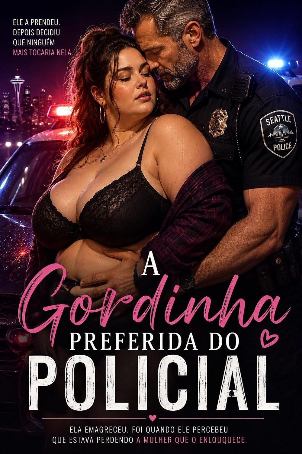 capítulo por capítulo baixar A Gordinha Preferida do Policial: Age Gap, Farda e Possessão: Ele se apaixonou por cada quilo a mais dela.