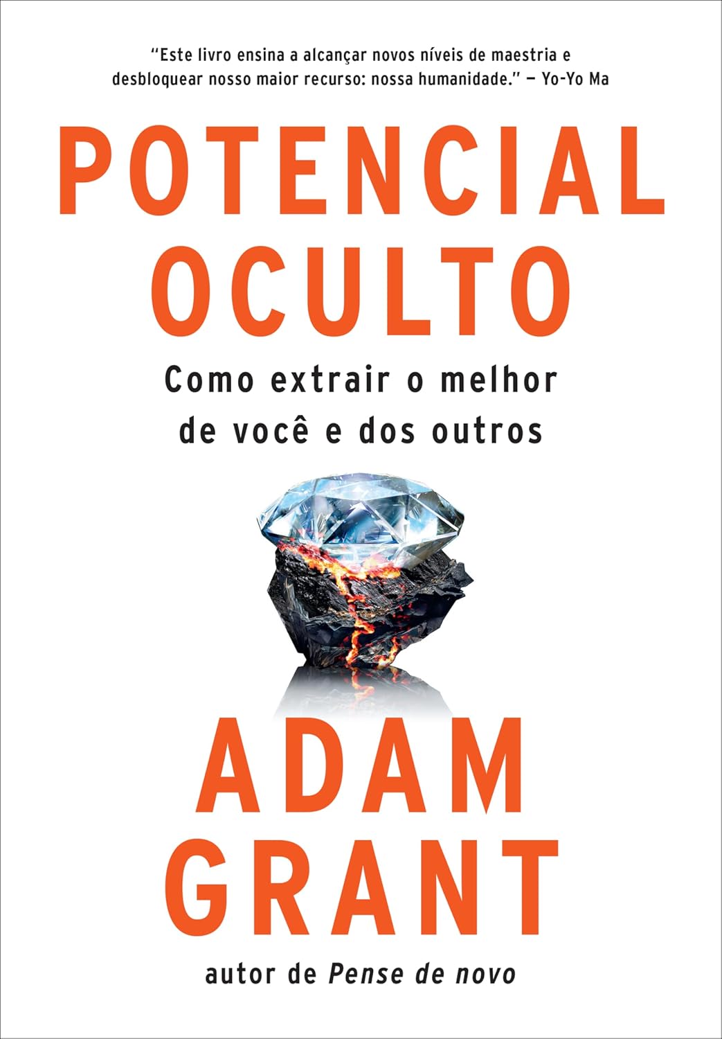 capítulo por capítulo baixar Potencial oculto: Como extrair o melhor de você e dos outros