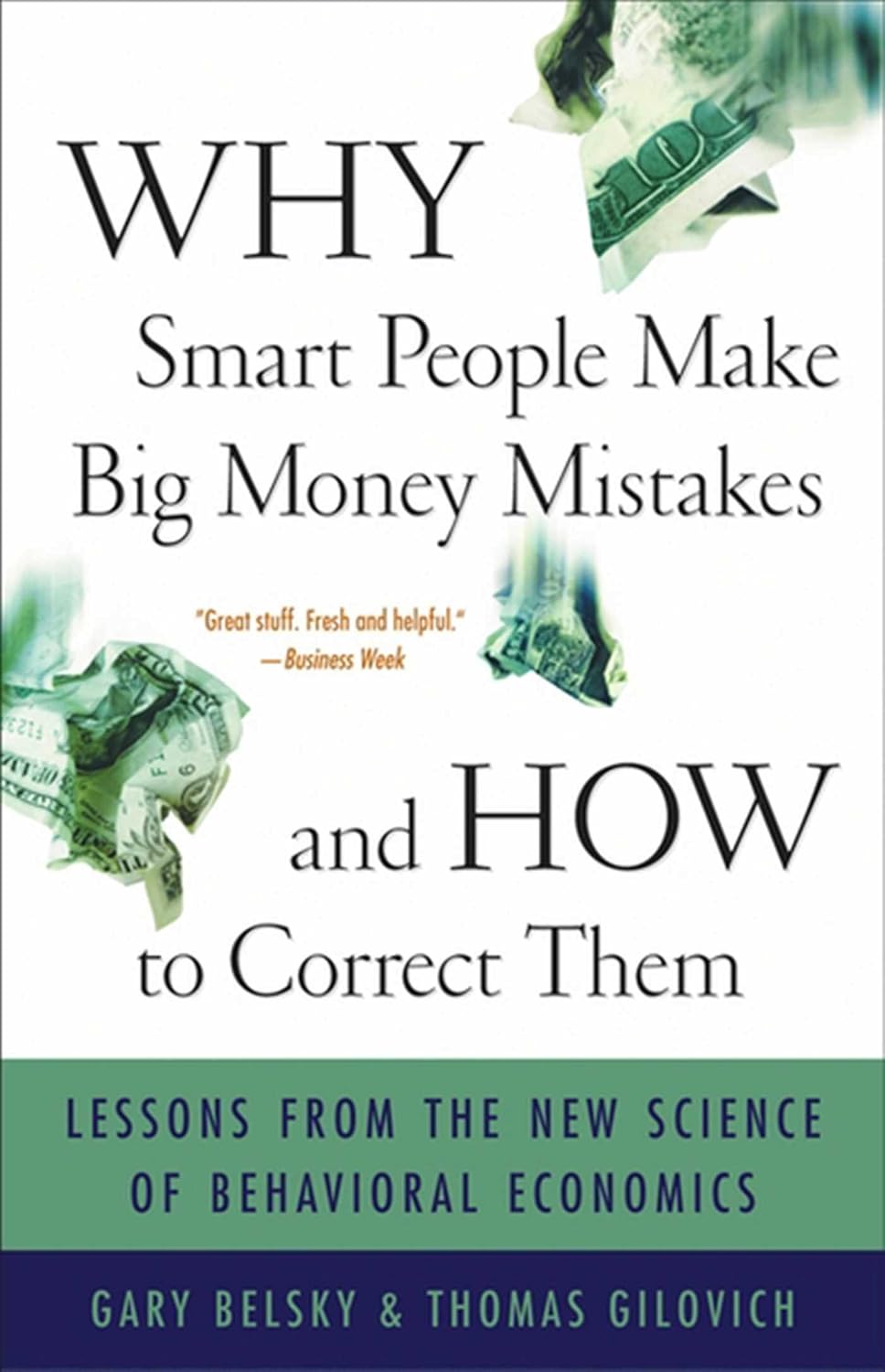 capítulo por capítulo baixar Why Smart People Make Big Money Mistakes and How to Correct Them: Lessons from the Life-Changing Science of Behavioral Economics (English Edition)
