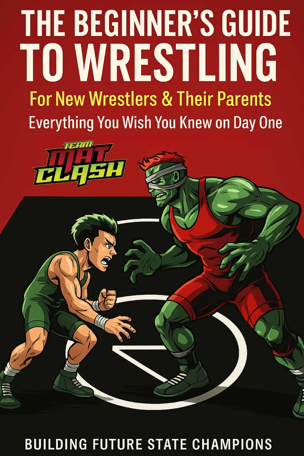 The Beginner's Guide to Wrestling: For New Wrestlers & Their Parents (English Edition) baixar o livro de graça