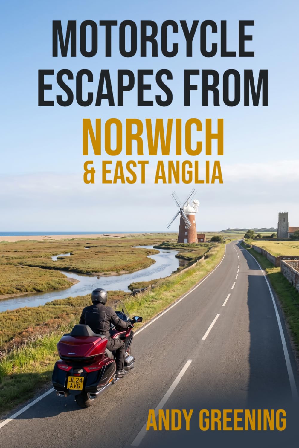 ler totalmente Motorcycle Escapes from Norwich and East Anglia: 169 destinations from Norwich — the Broads, the north Norfolk coast, the Brecks and the Suffolk shore
