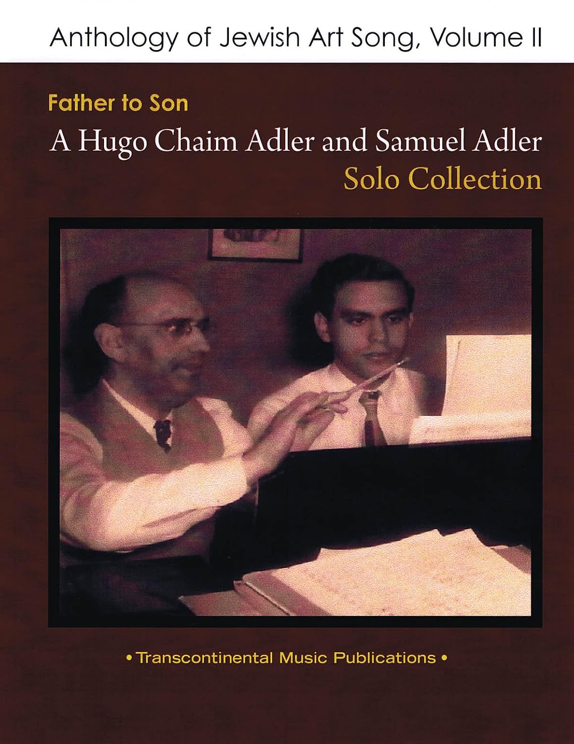 ler totalmente Anthology of Jewish Art Song, Vol. 2: Father to Son: A Hugo Chaim Adler & Samuel Adler Solo Collection