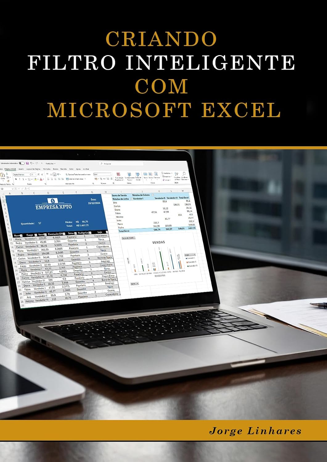 ler totalmente Criando Filtro Inteligente Com Microsoft Excel