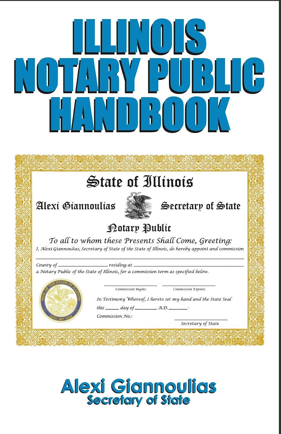 Illinois Notary Public Handbook: Jul 31, 2023 Edition (English Edition) baixar livro de graça