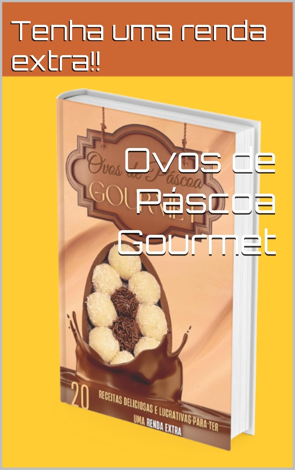 Ovos de Páscoa Gourmet