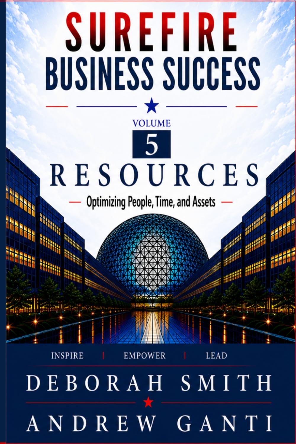 Surefire Business Success: Volume 5 Resources- Resources Optimizing People, Time, and Assets baixar o livro de graça