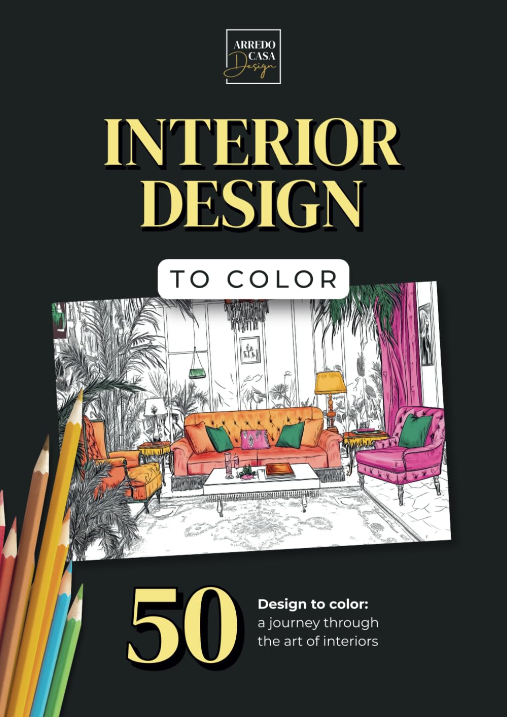 capítulo por capítulo baixar Interior Design to Color – Adult Coloring Book: 50 Interior Design Pages to Color