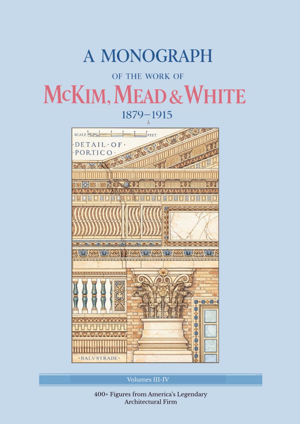 ler totalmente A Monograph of the Work of McKim, Mead & White, 1879-1915: Volumes 3-4